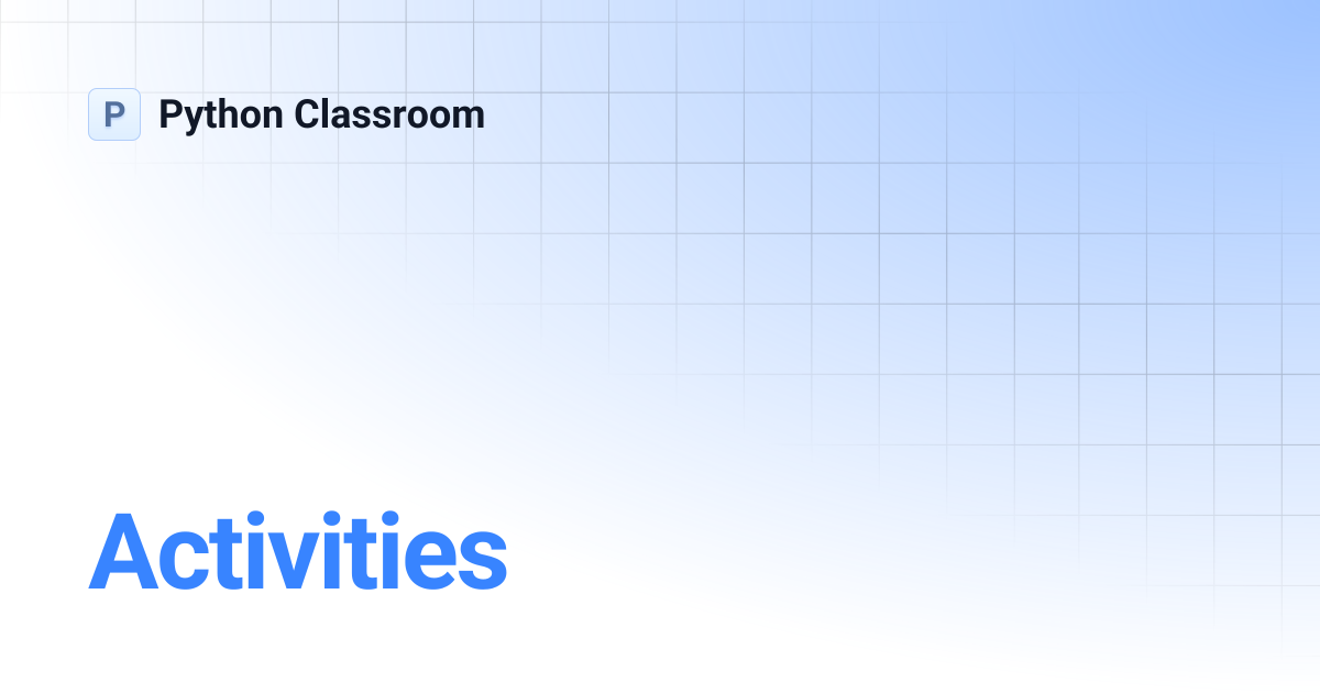 Activities | Python Classroom
