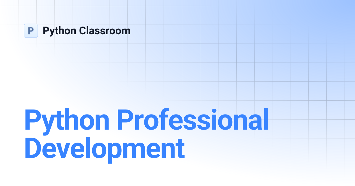 Python Professional Development | Python Classroom